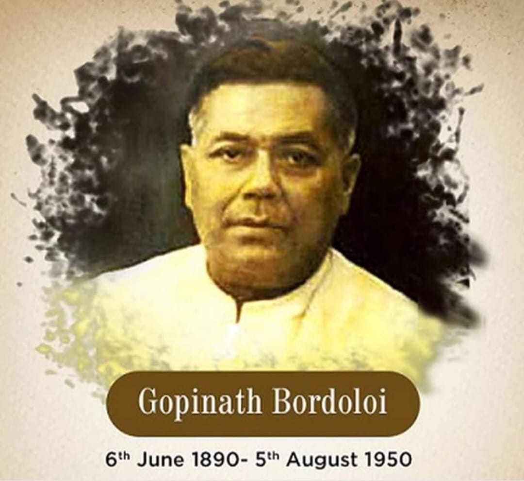 असम के रक्षक गोपीनाथ बारदोलोई “6 जून/ जन्म-दिवस”